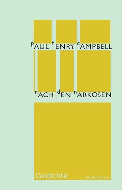 Nach den Narkosen von Campbell,  Paul-Henri