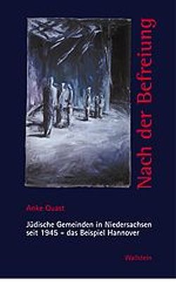 Nach der Befreiung von Arbeitskreis Geschichte des Landes Niedersachsen, Quast,  Anke