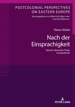 Nach der Einsprachigkeit von Hitzke,  Diana