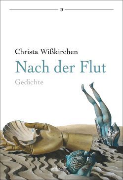 Nach der Flut von Leukert,  Bernd, Wißkirchen,  Christa