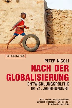 Nach der Globalisierung von Niggli,  Peter