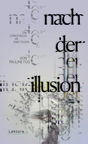 nach der illusion von Füg,  Pauline, Polsner,  Cendra