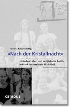 »Nach der Kristallnacht« von Kingreen,  Monica