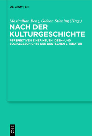 Nach der Kulturgeschichte von Benz,  Maximilian, Stiening,  Gideon