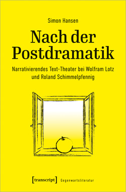 Nach der Postdramatik von Hansen,  Simon