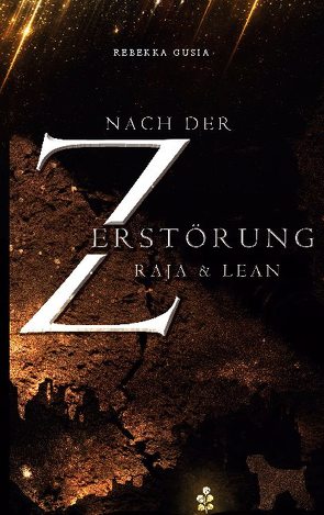 Nach der Zerstörung von Gusia,  Rebekka