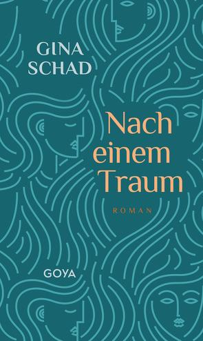 Nach einem Traum von Schad ,  Gina
