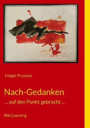 Nach-Gedanken von Przybyla,  Holger