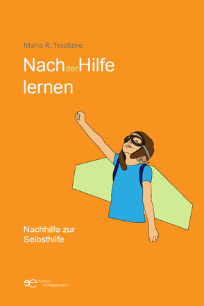 NACH HILFE LERNEN von Tessitore,  Mario R.