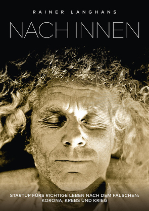 Nach Innen von Langhans,  Rainer