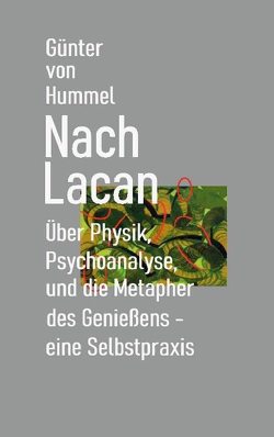 Nach Lacan von Hummel,  Günter von