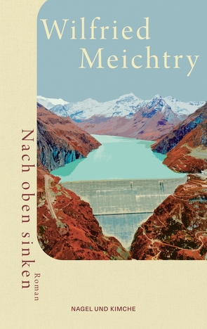 Nach oben sinken von Meichtry,  Wilfried