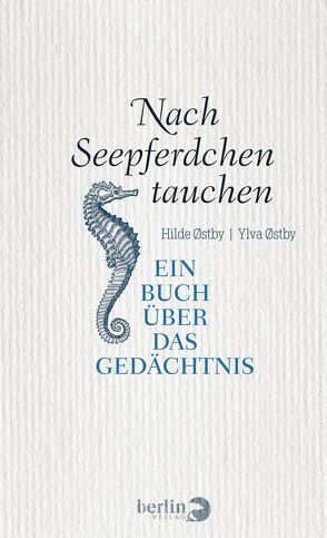 Nach Seepferdchen tauchen von Hoyer,  Nina, Østby,  Hilde, Østby,  Ylva