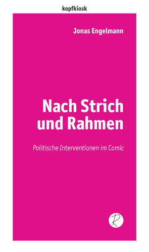 Nach Strich und Rahmen von Engelmann,  Jonas