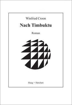 Nach Timbuktu von Croon,  Winfried