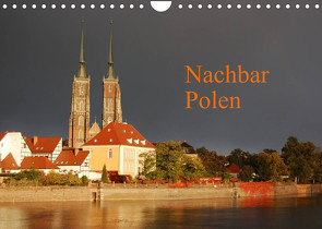 Nachbar Polen (Wandkalender 2022 DIN A4 quer) von Falk,  Dietmar