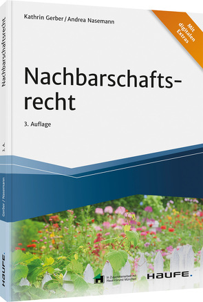 Nachbarschaftsrecht von Gerber,  Kathrin, Nasemann,  Andrea