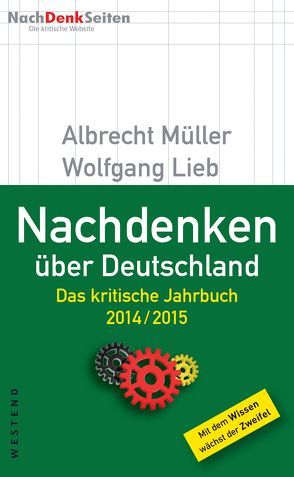 Nachdenken über Deutschland von Bsirske,  Frank, Lieb,  Wolfgang, Müller,  Albrecht