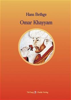 Nachdichtungen orientalischer Lyrik / Omar Khayyam von Berlinghof,  Regina, Bethge,  Hans, Khayyam,  Omar