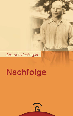 Nachfolge von Bonhoeffer,  Dietrich, Kuske,  Martin, Tödt,  Ilse