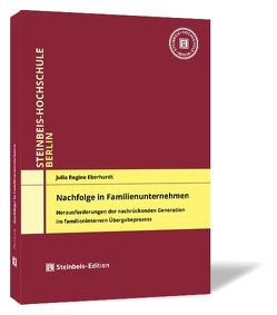 Nachfolge in Familienunternehmen von Eberhardt,  Julia Regine