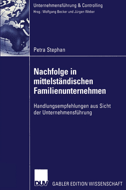 Nachfolge in mittelständischen Familienunternehmen von Stephan,  Petra