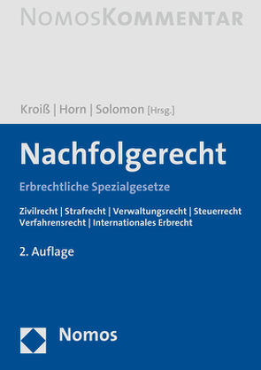 Nachfolgerecht von Horn,  Claus-Henrik, Kroiß,  Ludwig, Solomon,  Dennis