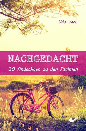 Nachgedacht von Vach,  Udo