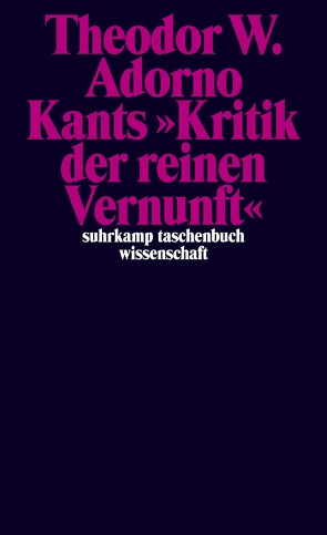 Nachgelassene Schriften. Abteilung IV: Vorlesungen von Adorno,  Theodor W., Theodor W. Adorno Archiv, Tiedemann,  Rolf