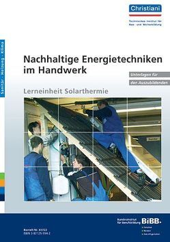 Nachhaltige Energietechniken im Handwerk – Lerneinheit Solarthermie