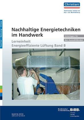 Nachhaltige Energietechniken im Handwerk – Unterlagen für den Auszubildenden