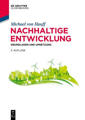 Nachhaltige Entwicklung von Hauff,  Michael