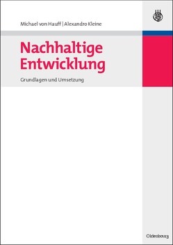 Nachhaltige Entwicklung von Hauff,  Michael von, Kleine,  Alexandro