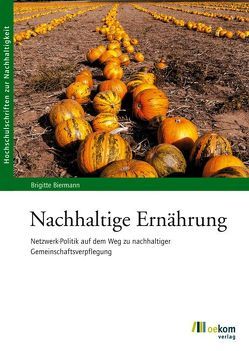 Nachhaltige Ernährung von Biermann,  Brigitte