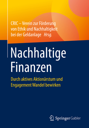 Nachhaltige Finanzen von Döpfner,  Claudia, Gabriel,  Klaus, Ostmann,  Rolf, Schaefers,  Kevin, Utz,  Sebastian, Vögele,  Gesa