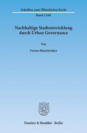 Nachhaltige Stadtentwicklung durch Urban Governance. von Bärenbrinker,  Verena