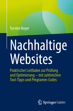 Nachhaltige Websites von Beyer,  Torsten