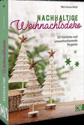 Nachhaltige Weihnachtsdeko von Miall,  Marrianne