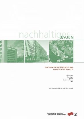 Nachhaltiges Bauen – Eine qualitative Übersicht und quantitative Analyse von Meckmann,  Felix