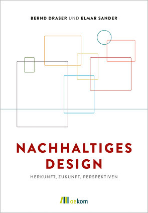 Nachhaltiges Design von Draser,  Bernd, Sander,  Elmar