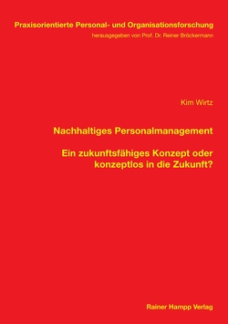 Nachhaltiges Personalmanagement von Wirtz,  Kim