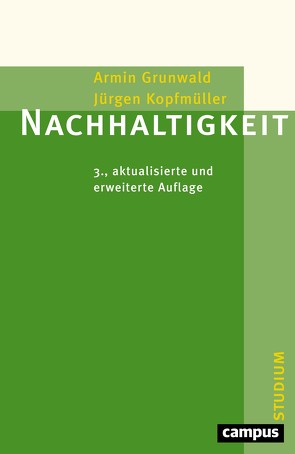 Nachhaltigkeit von Grunwald,  Armin, Kopfmüller,  Jürgen