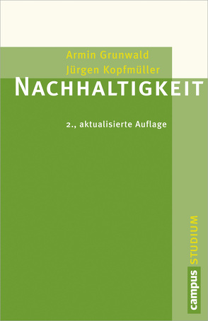 Nachhaltigkeit von Grunwald,  Armin, Kopfmüller,  Jürgen