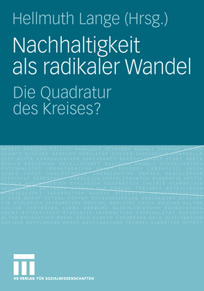 Nachhaltigkeit als radikaler Wandel von Lange,  Hellmuth