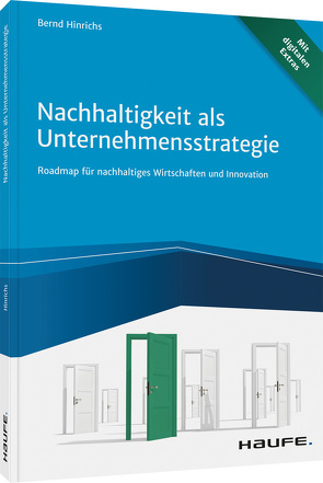 Nachhaltigkeit als Unternehmensstrategie von Hinrichs,  Bernd