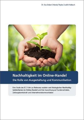 Nachhaltigkeit im Online-Handel von Halbach,  Judith, Piepke,  Mandy, Stüber,  Dr. Eva