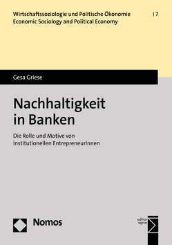 Nachhaltigkeit in Banken von Griese,  Gesa