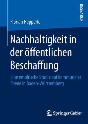 Nachhaltigkeit in der öffentlichen Beschaffung von Hepperle,  Florian