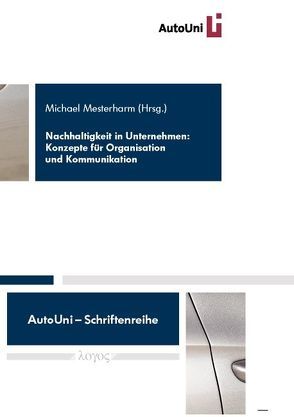 Nachhaltigkeit in Unternehmen von Mesterharm,  Michael