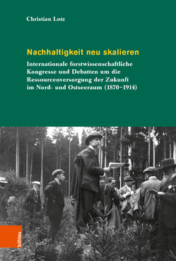 Nachhaltigkeit neu skalieren von Lotz,  Christian